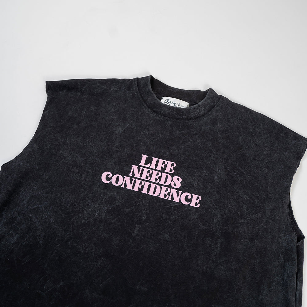 "Life Needs Confidence" Sleeveless Black